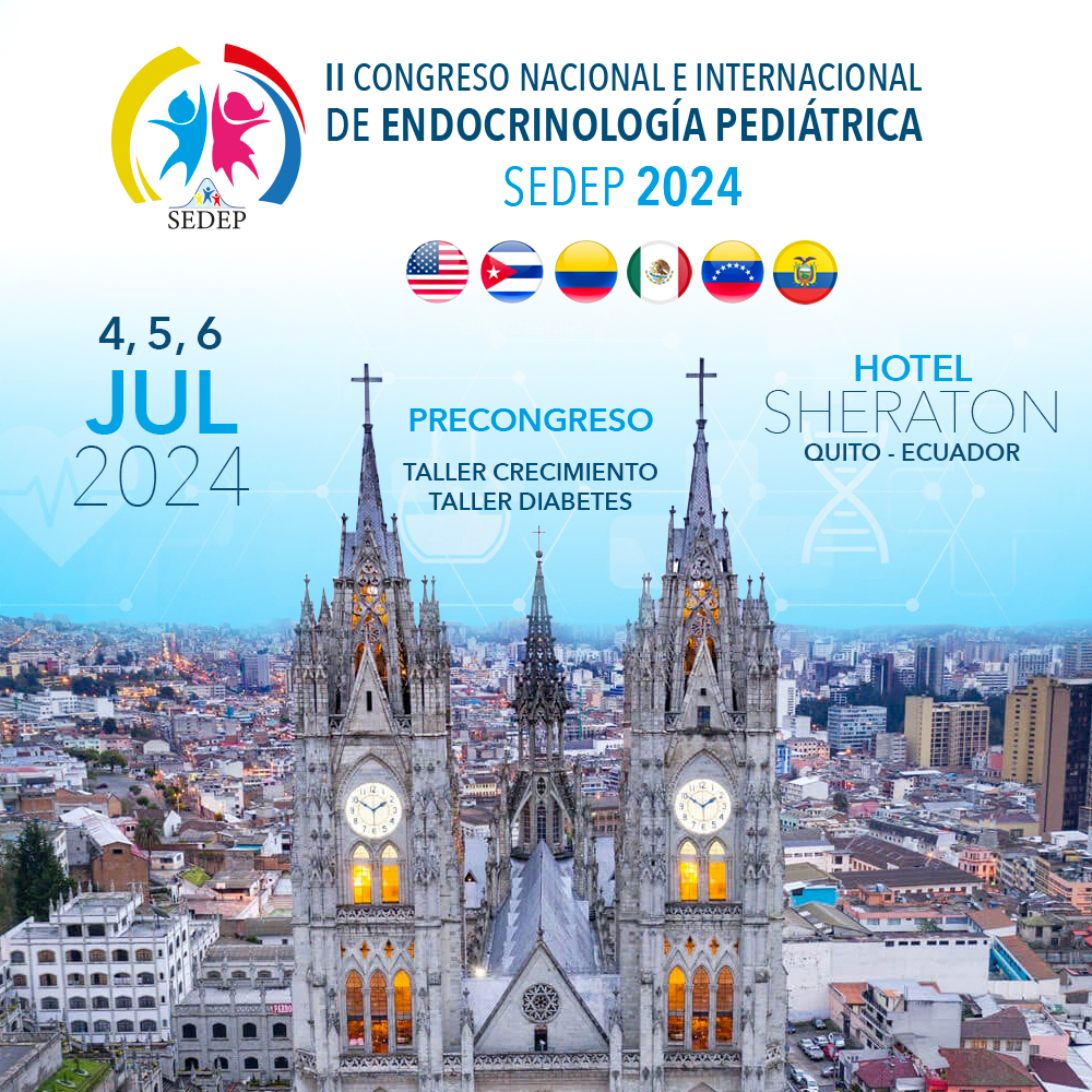 Congreso Nacional e Internacional de Endocrinología Pediátrica SEDEP