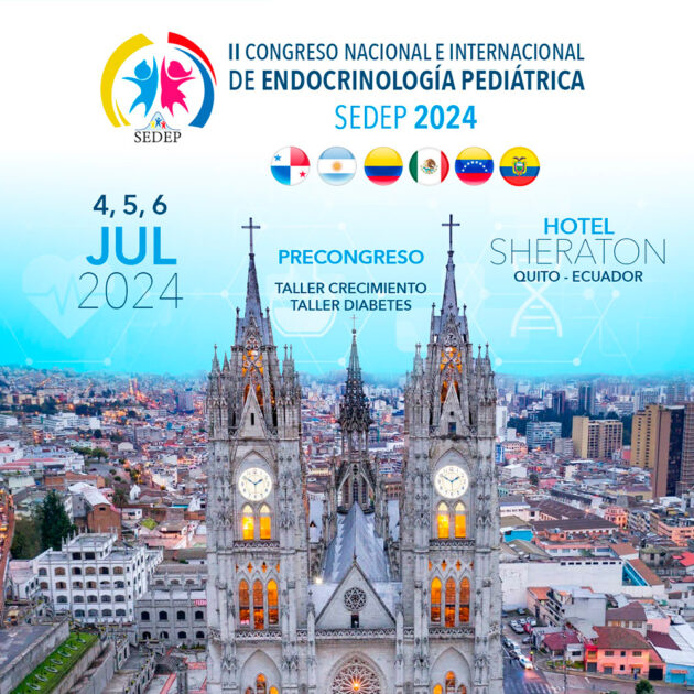 Congreso Nacional e Internacional de Endocrinología Pediátrica SEDEP