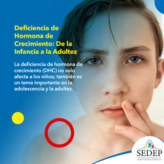 Deficiencia de Hormona de Crecimiento: De la Infancia a la Adultez